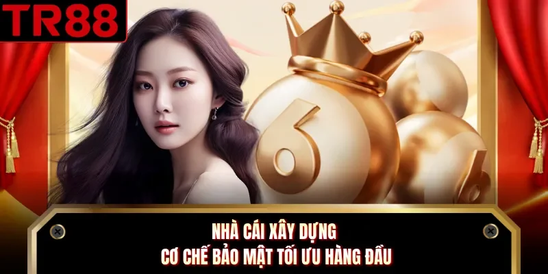 Nhà cái xây dựng cơ chế bảo mật tối ưu hàng đầu